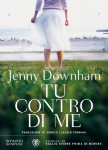 Tu contro di me - Jenny Downham
